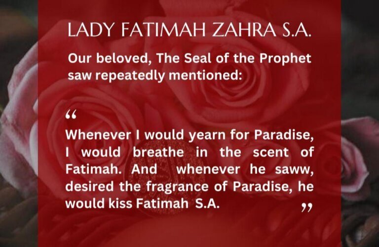 Fatimiyyah: Lady Fatimah Zahra (S.A.) – The Locus of God’s Light and Truth